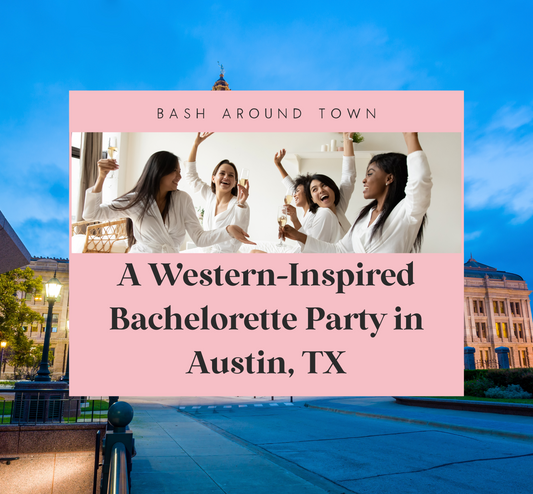 Last Hoedown in Austin, TX: A Western-Themed Bachelorette Party in 2023