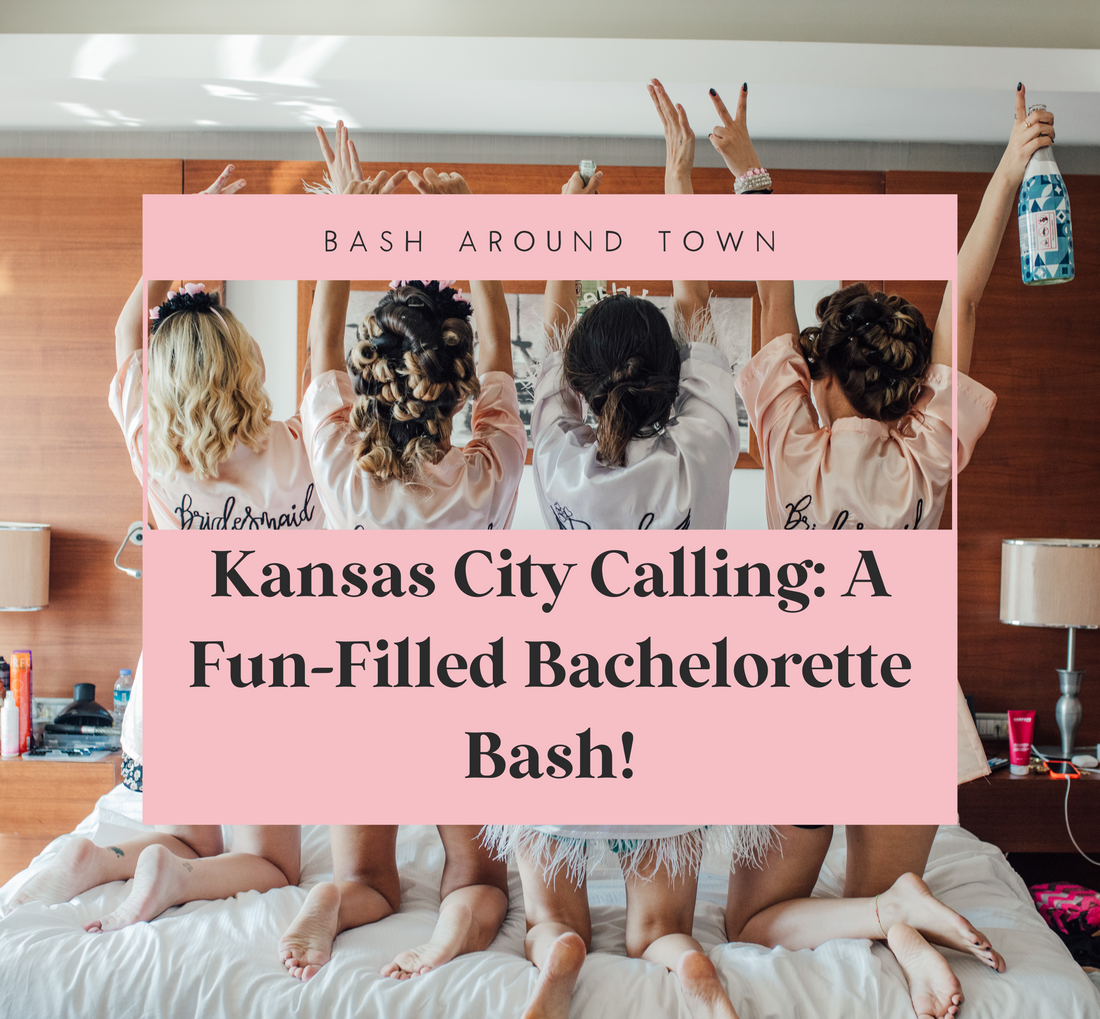 Kansas City: The Ultimate Three Day Bachelorette Party Itinerary in 2023