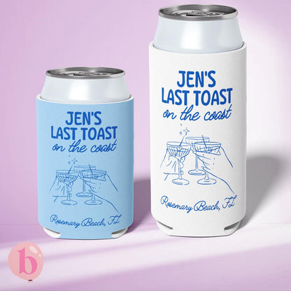 Last Toast On The Coast Bachelorette Can Coolers | Personalized Can Sleeves | Custom Beach Coastal Hamptons, Nantucket Birthday Party Favors
