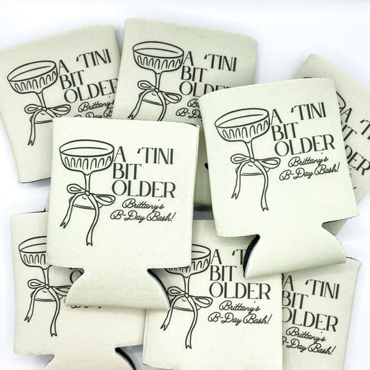 A Tini Bit Older Birthday Can Cooler | Espresso Martini Birthday Beach 30th Birthday 21st Birthday | Last Toast | Custom Party Favors